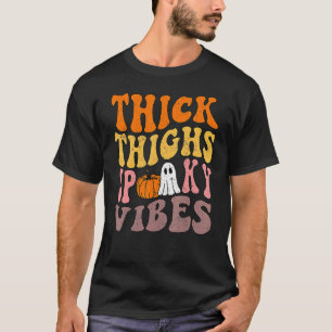 Thick Thighs And Spooky Vibes Halloween Costume T-Shirt