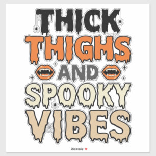 Thick Thighs and Spooky Vibes Halloween Design_1