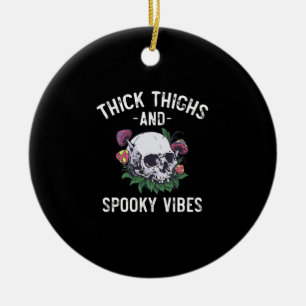Thick Thighs And Spooky Vibes Halloween Matching Ceramic Ornament