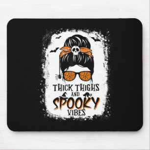 Thick Thighs And Spooky Vibes Halloween Messy Bun Mouse Pad