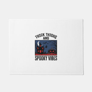 Thick Thighs And Spooky Vibes Halloween Shirt Desi Doormat