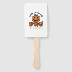 Thick Thighs And Spooky Vibes Pumpkin Halloween De Hand Fan