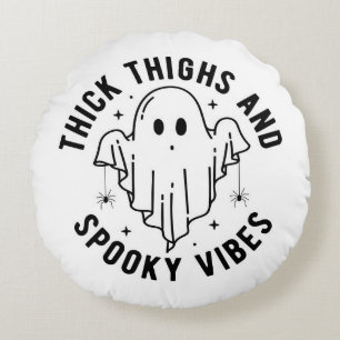 "Thick Thighs And Spooky Vibes" Round Cushion
