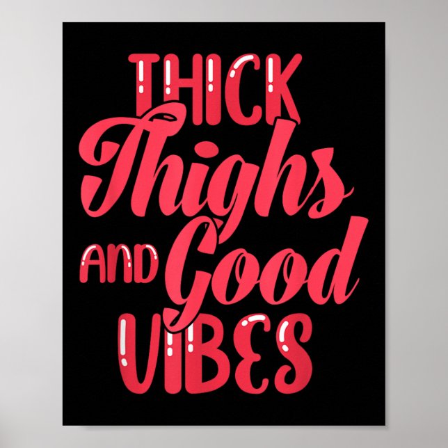 Thick Thighs Fun Tee For Fat Persons - Black, Plus Poster (Front)