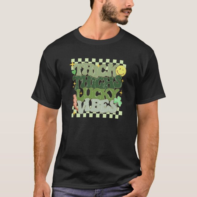Thick Thighs Lucky Vibes Retro Groovy Women St Pat T-Shirt (Front)