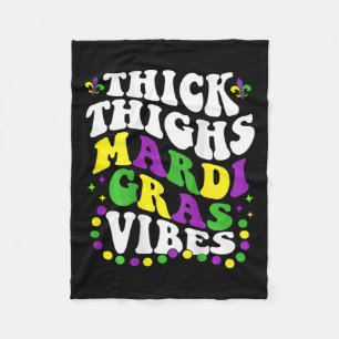 Thick Thighs Mardi Gras Vibes Fleur De Lis Mardi G Fleece Blanket
