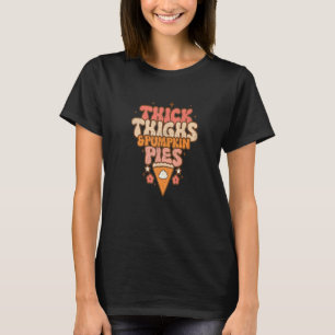 Thick Thighs & Pumpkin Pies Baby Thanksgiving Fall T-Shirt