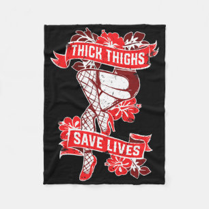 Thick Thighs Save Lives Gym Humour Funny Fitness T Fleece Blanket