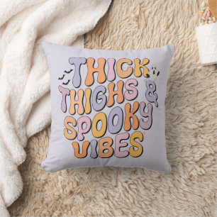 Thick Thighs & Spooky Vibes Cushion