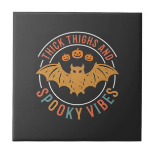 Thick Thighs Spooky Vibes Halloween Bat Design_1 Ceramic Tile