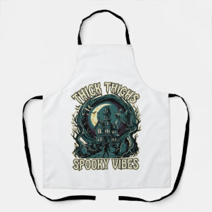 Thick Thighs Spooky Vibes Halloween Haunted House Apron