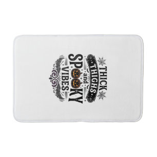 Thick Thighs Spooky Vibes Halloween Shirt Design_1 Bath Mat