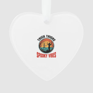 Thick Thighs Spooky Vibes Vintage Halloween Design Ornament