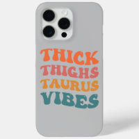 Thick Thighs Taurus Vibes Taurus Season Girl Retro