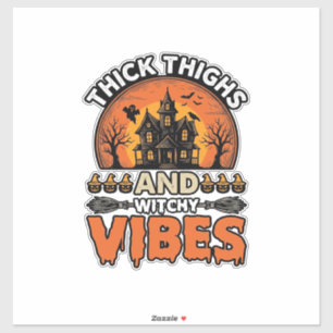 Thick Thighs Witchy Vibes Halloween Shirt Design_1