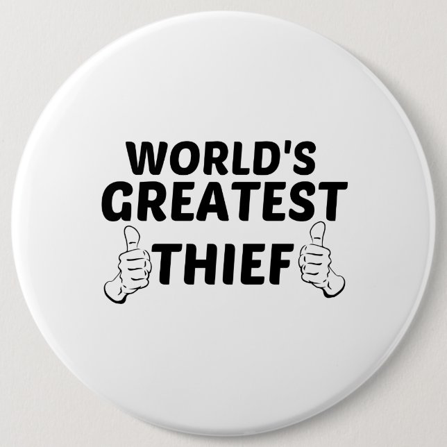 THIEF GREATEST 6 CM ROUND BADGE (Front)