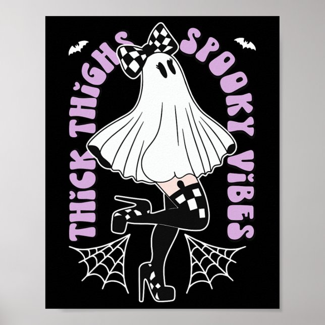 Thighs Spooky Vibes Cute Ghost Halloween Bats Bow  Poster (Front)