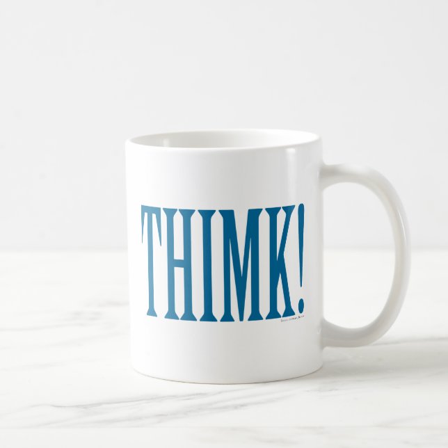 THIMK! COFFEE MUG (Right)