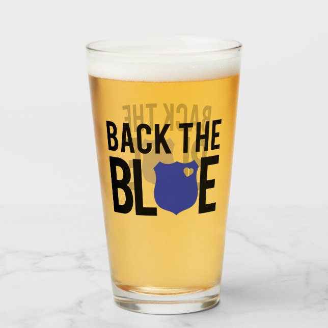 Thin Blue Line Back The Blue Police Support Glass (Back Filled)