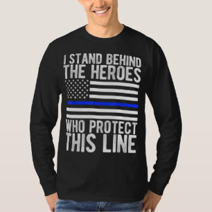 Thin Blue Line Flag - Police Hero Law Enforcement  T-Shirt