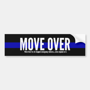 Thin Blue Line Move Over Bumper Sticker