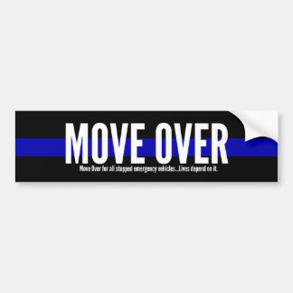 Thin Blue Line Move Over Bumper Sticker