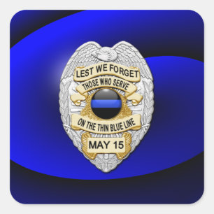 Thin Blue Line One-of-a-Kind Square Sticker