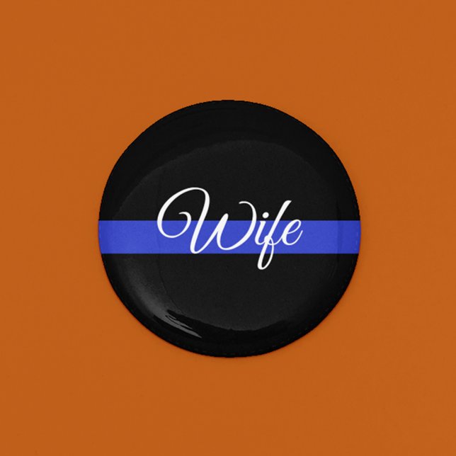 Thin Blue Line: Police Wife 7.5 Cm Round Badge (Creator Uploaded)