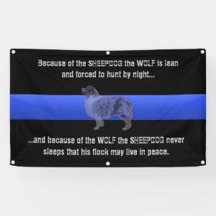 Thin Blue Line "The Sheepdog Never Sleeps" Banner