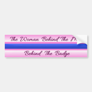 Thin Blue Line - The Woman Behind the Man Bumper Sticker