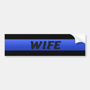 Thin Blue Line Wife Bumper Sticker