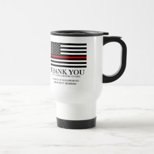 Thin Red Line American Flag Custom Thank You Travel Mug