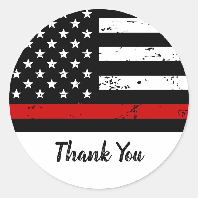 Thin Red Line Flag Firefighter Thank You Classic Round Sticker (Front)