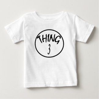 thing 3 baby T-Shirt