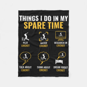 Thing I Do In My Spare Time Cricket Sport Cricket Fleece Blanket