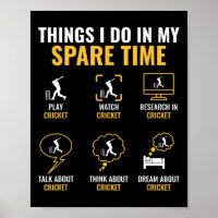 Thing I Do In My Spare Time Cricket Sport Cricket 
