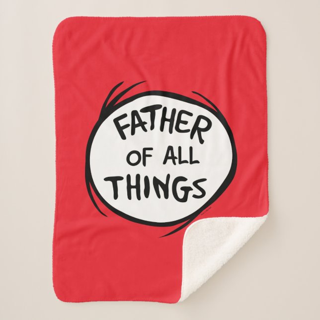 Thing One Thing Two - Father of all Things Sherpa Blanket (Front)