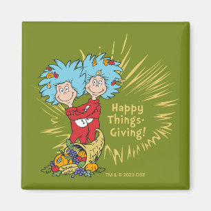 Thing One Thing Two Happy Things-Giving! Magnet