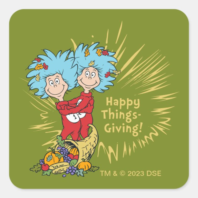 Thing One Thing Two Happy Things-Giving! Square Sticker (Front)