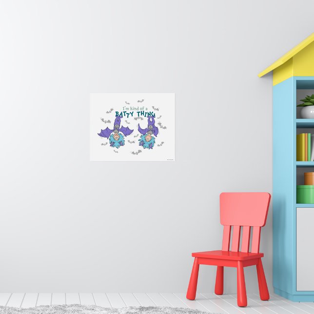 Thing One Thing Two Kind of a Batty Thing Poster (Nursery 1)