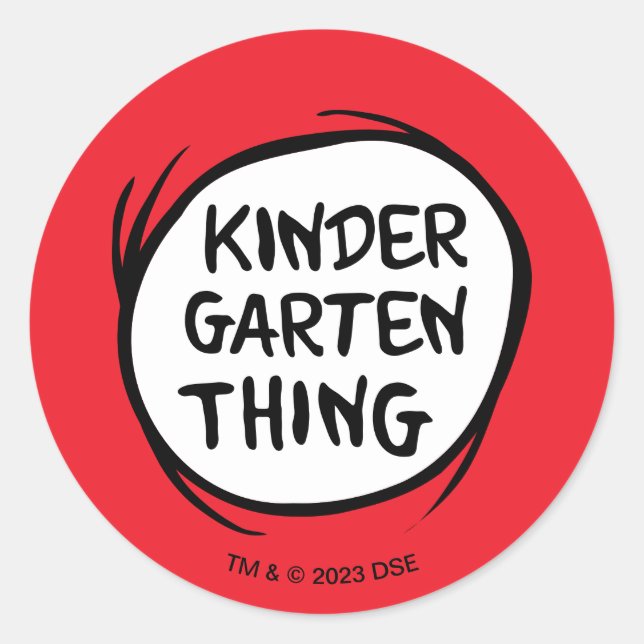 Thing One Thing Two - Kindergarten Thing Classic Round Sticker (Front)