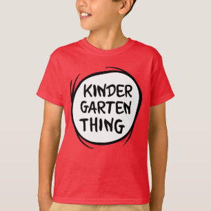 Thing One Thing Two - Kindergarten Thing T-Shirt