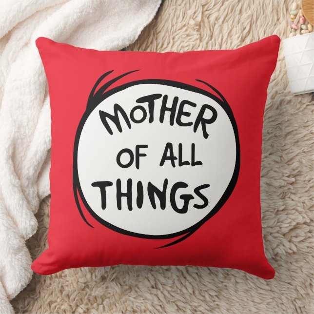Thing One Thing Two - Mother of all Things Cushion (Blanket)