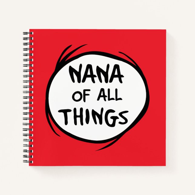 Thing One Thing Two - Nana of all Things Notebook (Front)