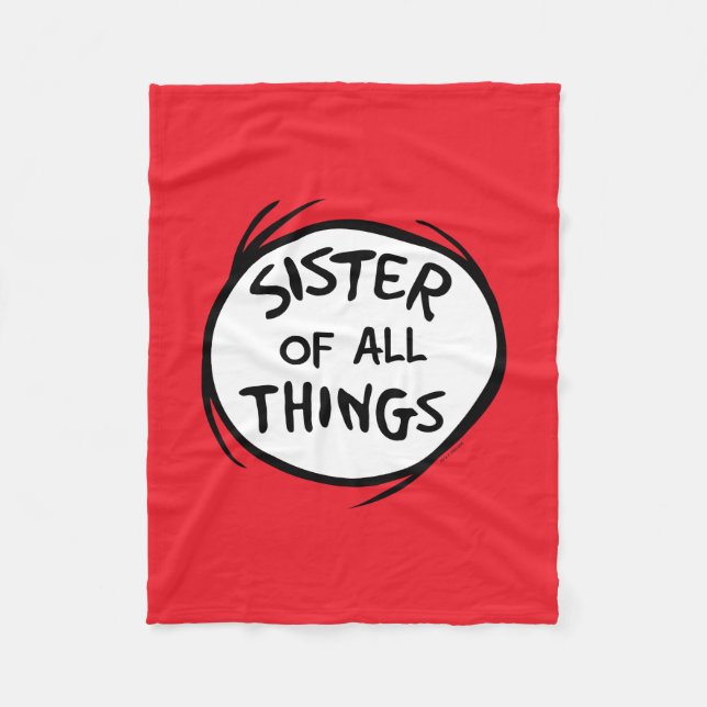 Thing One Thing Two - Sister of all Things Fleece Blanket (Front)