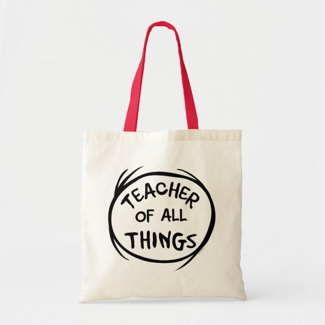 Thing One Thing Two - Teacher of all Things Tote Bag (Front)