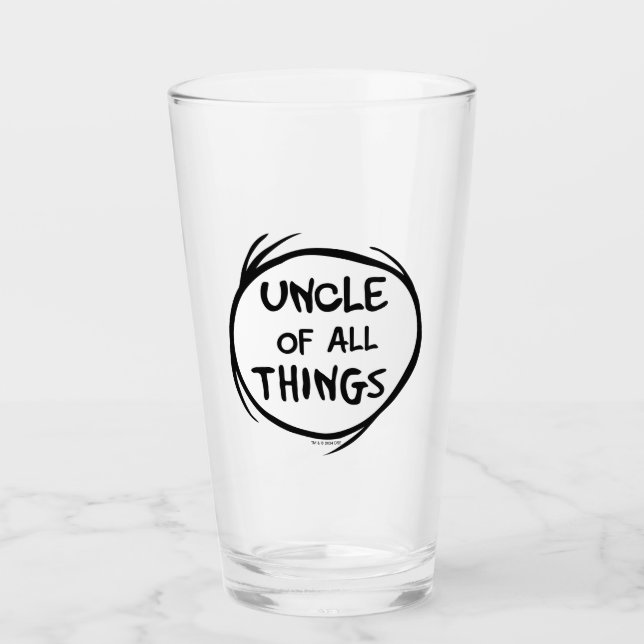 Thing One Thing Two - Uncle of all Things Glass (Front)