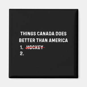 Things Canada Does Better Than America 1 Hockey 2 Magnet