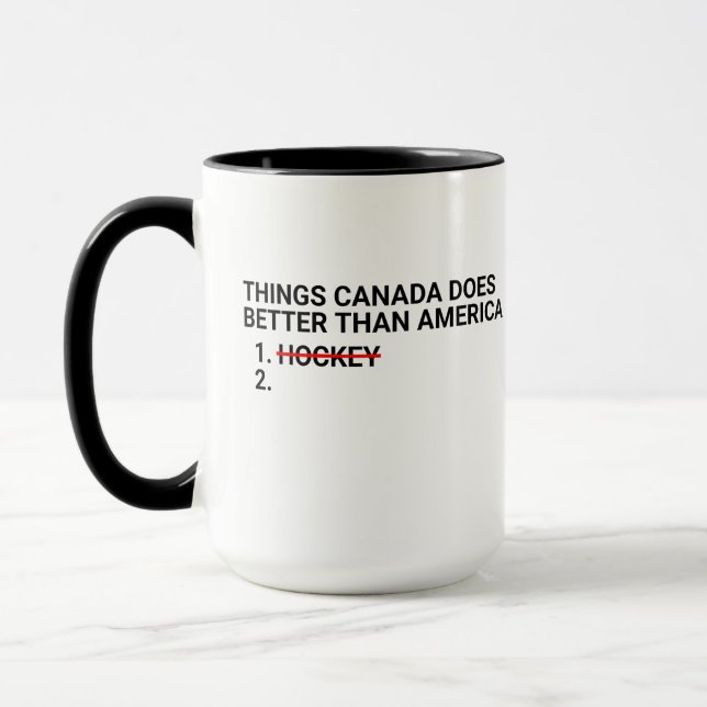 Things Canada Does Better Than America Funny Hocke Mug (Left)