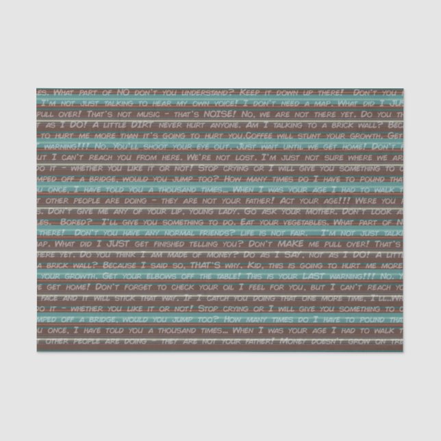 Things dads say aka "dadisms" on stripes tissue paper (Front)